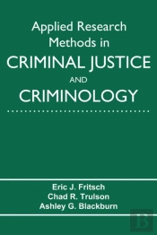 Applied Research Methods In Criminal Justice And Criminology