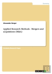 Applied Research Methods - Mergers And Acquisitions (M&A)