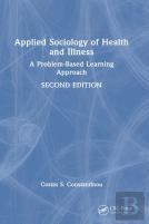 Applied Sociology Of Health And Illness
