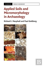 Applied Soils And Micromorphology In Archaeology