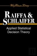 Applied Statistical Decision Theory