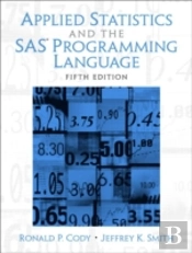 Applied Statistics And The Sas Programming Language