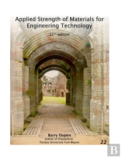 Bertrand.pt - Applied Strength Of Materials For Engineering Technology, 22nd Ed.
