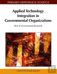 Applied Technology Integration In Governmental Organizations