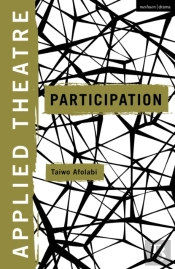 Applied Theatre: Participation