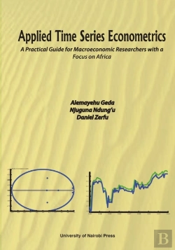 Bertrand.pt - Applied Time Series Econometrics. A Practical Guide For Macroeconomic Researchers With A Focus On Africa