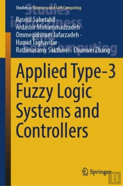 Bertrand.pt - Applied Type-3 Fuzzy Logic Systems And Controllers