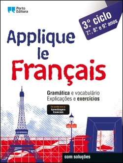 Bertrand.pt - Applique le Français - 3.º Ciclo - 7.º, 8.º e 9.º anos