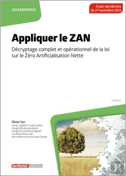 Bertrand.pt - Appliquer Le Zan : Décryptage Complet Et Opérationnel De La Loi Sur Le Zéro Artificialisation Nette (2e Édition)
