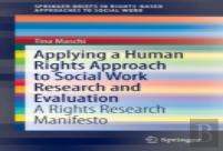 Applying A Human Rights Approach To Social Work Research And Evaluation