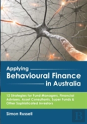 Applying Behavioural Finance In Australia