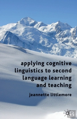 Bertrand.pt - Applying Cognitive Linguistics To Second Language Learning And Teaching