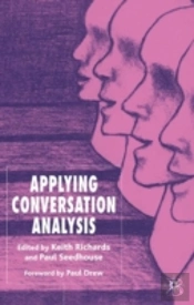 Applying Conversation Analysis