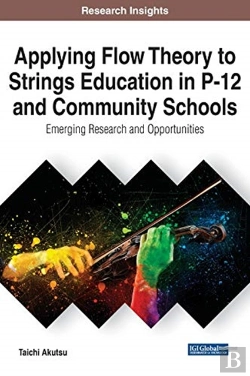 Bertrand.pt - Applying Flow Theory To Strings Education In P-12 And Community Schools