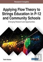 Applying Flow Theory To Strings Education In P-12 And Community Schools