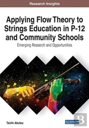 Applying Flow Theory To Strings Education In P-12 And Community Schools