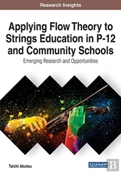 Bertrand.pt - Applying Flow Theory To Strings Education In P-12 And Community Schools