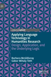 Applying Language Technology In Humanities Research