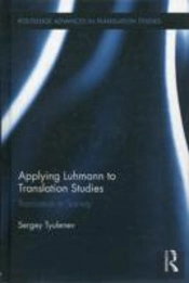 Applying Luhmann To Translation Studies