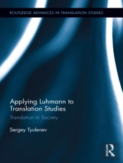 Applying Luhmann To Translation Studies