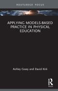 Applying Models-Based Practice In Physical Education
