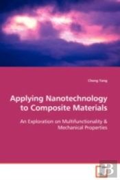 Applying Nanotechnology To Composite Materials