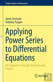 Applying Power Series To Differential Equations