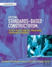 Applying Standards-Based Constructivism