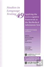 Applying The Socio-Cognitive Framework To The Biomedical Admissions Test