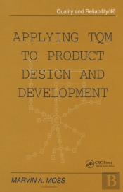 Applying Tqm To Product Design And Development