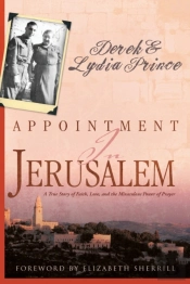 Appointment In Jerusalem: A True Story O