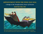 Appointment With The Wise Old Dog