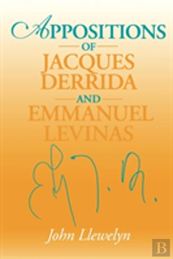 Bertrand.pt - Appositions Of Jacques Derrida And Emmanuel Levinas