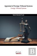 Appraisal Of Foreign Tribunal Systems
