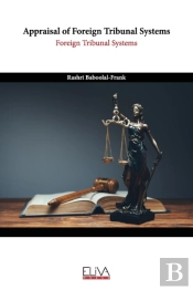 Appraisal Of Foreign Tribunal Systems