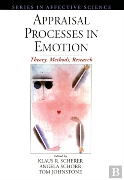 Bertrand.pt - Appraisal Processes In Emotion