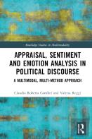 Appraisal, Sentiment And Emotion Analysis In Political Discourse