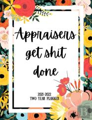 Appraisers Get Shit Done 2021-2022 Two Year Planner