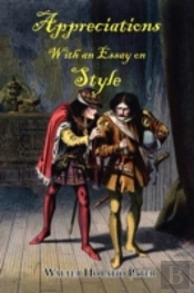Appreciations, With An Essay On Style