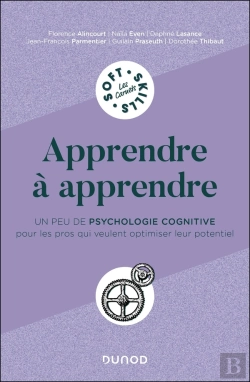 Bertrand.pt - Apprendre À Apprendre : Un Peu De Psychologie Cognitive Pour Les Pros Qui Veulent Optimiser Leur Potentiel
