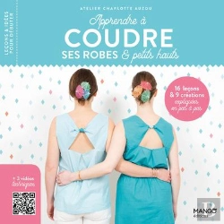 Bertrand.pt - Apprendre À Coudre Ses Robes Et Petits Hauts