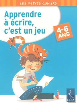 Bertrand.pt - Apprendre À Écrire, C'Est Un Jeu ; 4/6 Ans