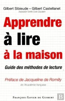 Bertrand.pt - Apprendre À Lire À La Maison : Guide Des Méthodes De Lecture