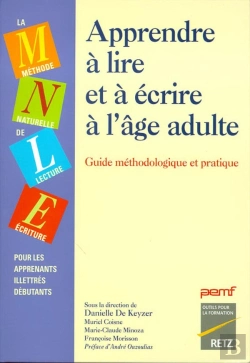 Bertrand.pt - Apprendre À Lire Et A Écrire À L'Âge Adulte ; Guide Méthodologique Et Pratique