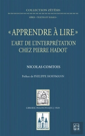 « Apprendre À Lire » : L'Art De L'Interprétation Chez Pierre Hadot