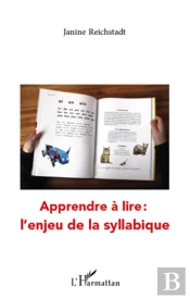 Apprendre À Lire : L'Enjeu De La Syllabique