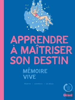 Bertrand.pt - Apprendre À Maîtriser Son Destin ; Mémoire Vive
