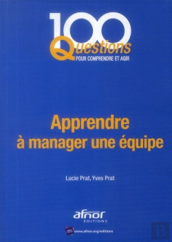 Bertrand.pt - Apprendre À Manager Une Équipe