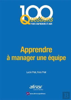 Bertrand.pt - Apprendre À Manager Une Équipe