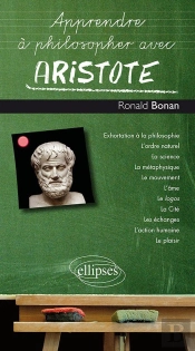 Apprendre À Philosopher Avec : Aristote